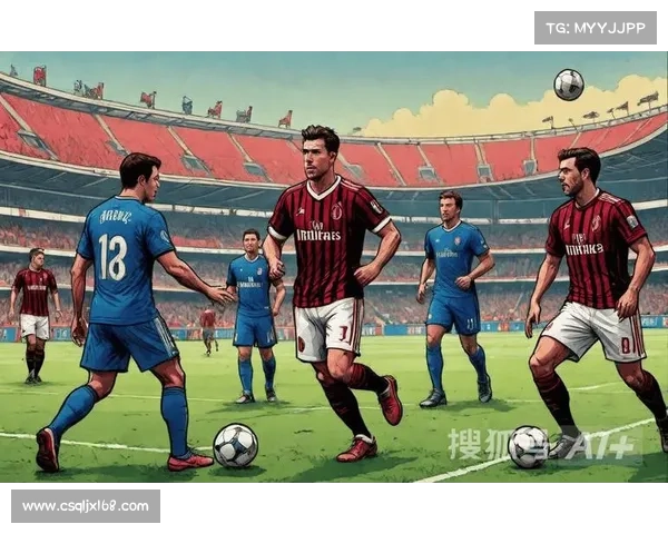 如何全面分析意甲AC米兰与罗马比赛中的战术布局与球员表现